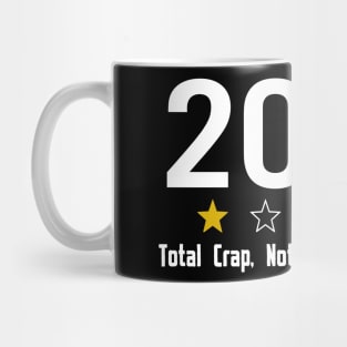 Rating 2020 Review One Star Total Crap Not Would Recommend Mug